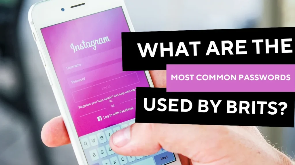 Most Common Passwords Used By Brits
