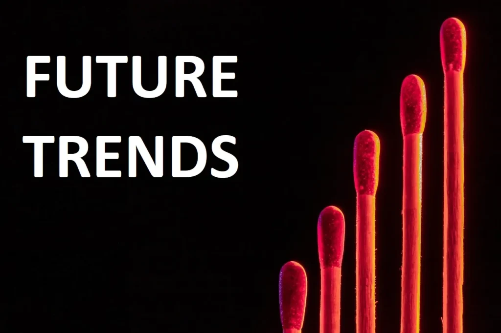 Future Trends