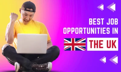 Best Job Opportunities in the UK