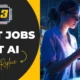 Jobs That AI Can't Replace