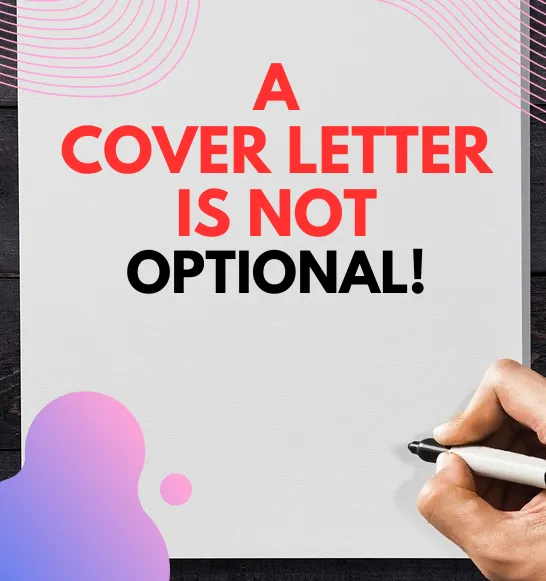 Cover Letter is Not Optional