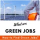 How to Find Green Job?