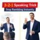 3-2-1 Speaking Trick